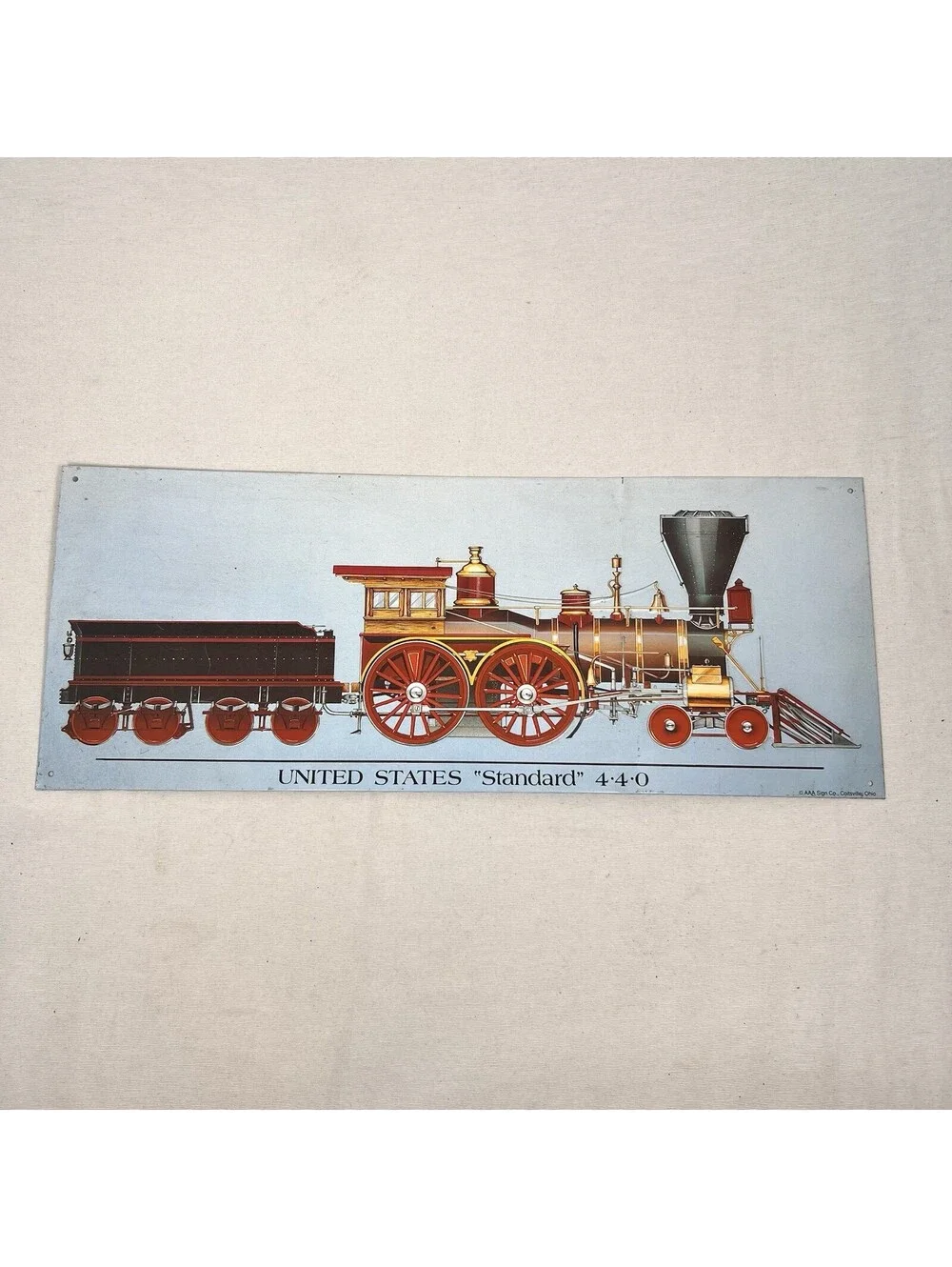 United States “Standard” 4•4•0￼Metal Sign AAA Sign Co. Coitsville, Ohio 1993